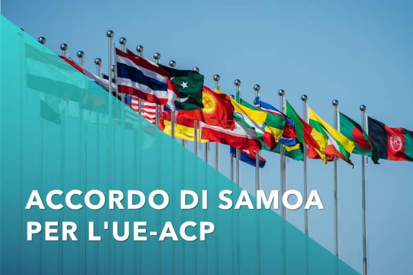 Accordo di Samoa: Un Nuovo Capitolo nei Rapporti UE-ACP per il Prossimo Decennio che interessa oltre due miliardi di persone