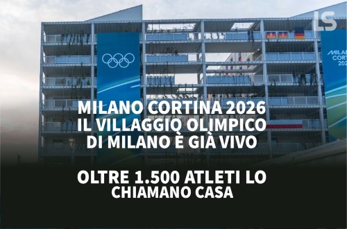 Milano Cortina 2026 — Il Villaggio Olimpico di Milano è già vivo: oltre 1.500 atleti lo chiamano casa